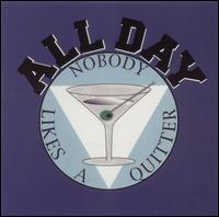 All Day - Nobody Likes a Quitter lyrics