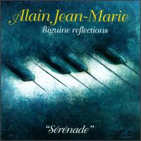 Alain Jean-Marie - Biguine Reflections lyrics