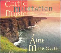 ine Minogue - Celtic Meditation Music lyrics