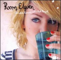 Room Eleven - Six White Russians & A Pink Pussycat lyrics