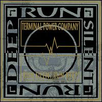 Terminal Power Company - Run Silent, Run Deep lyrics