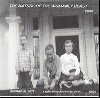 George Elliott - The Nature of the Womanly Beast lyrics
