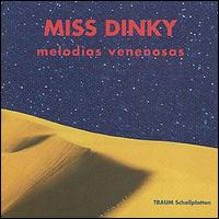 Miss Dinky - Melodias Venenosas lyrics