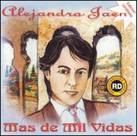 Alejandro Jan - Mas De Mil Vidas lyrics