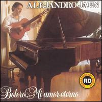 Alejandro Jan - Mi Amor Eterno lyrics
