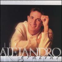 Ley Alejandro - Gracias lyrics