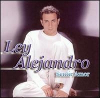 Ley Alejandro - Sentir Amor lyrics