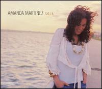 Amanda Martinez - Sola lyrics