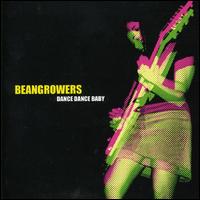 Beangrowers - Dance Dance Baby lyrics