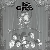 Big Circo - Segunda Funsion lyrics