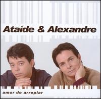 Ataide & Alexandre - Amor de Arrepiar lyrics