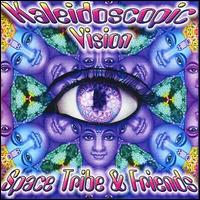 Space Tribe - Kaleidescopic Vision lyrics