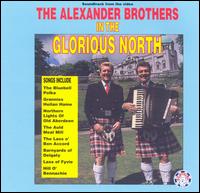 The Alexander Brothers - In the Glorious North lyrics