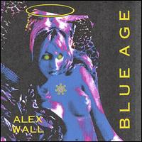 Alex Wall - Blueage lyrics