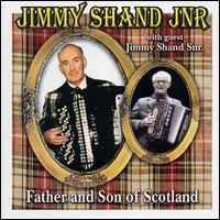 Jimmy Shand, Jr. - Father and Son of Scotland lyrics