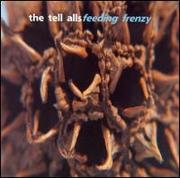 The Tell Alls - Feeding Frenzy lyrics