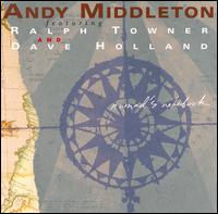 Andy Middleton - Nomad's Notebook lyrics