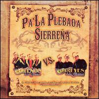 Los Dareyes de la Sierra - Pa' la Plebada Sierrea lyrics
