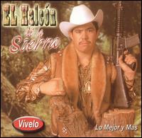 El Halcon de la Sierra - El Halcon de la Sierra en Vivo lyrics