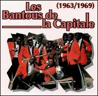 Les Bantous de la Capitale - Les Bantous De La Capitale 1963/1969 lyrics