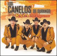 Los Canelos de Durango - Pa'La Raza Duranguense lyrics
