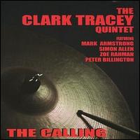 Clark Tracey - Calling lyrics