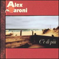 Alex Baroni - C' Di Pi lyrics