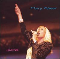 Mary Alessi - More [live] lyrics