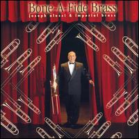 Joseph Alessi - Bone-A-Fide Brass lyrics