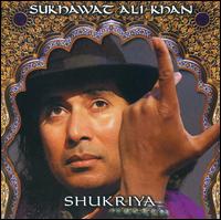 Sukhawat Ali Khan - Shukriya lyrics