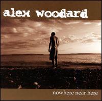 Alex Woodard - Nowhere Near Here lyrics