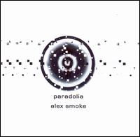 Alex Smoke - Paradolia lyrics