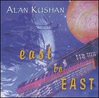 Alan Kushan - East to East lyrics