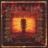 Keith L. Cooper - A Guitar's Carol lyrics