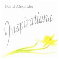 David Alexander [Vocals] - Inspirations lyrics