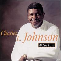 Charles Johnson [01] - His Love lyrics