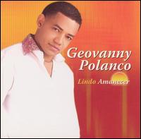 Geovanny Polanco - Lindo Amanecer lyrics