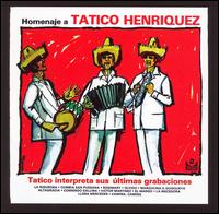 Tatico Henriquez - Homenaje a Tatico Henriquez [2006] lyrics
