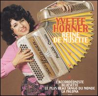 Yvette Horner - Reine de Musette lyrics