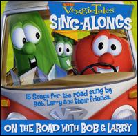 Veggie Tales - Veggie Tales: On the Road With Bob & Larry lyrics