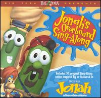 Veggie Tales - Veggie Tales: Jonah's Overboard Sing-Along lyrics