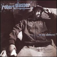 Robert Glasper - In My Element lyrics