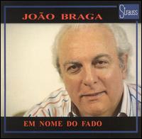 Joao Braga - Em Nome Do Fado lyrics