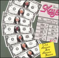 Fabulous Kays - Another Day Another Dollar lyrics