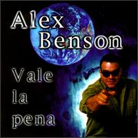 Alex Benson - Vale la Pena lyrics