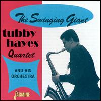 Tubby Hayes - Swinging Giant, Vol. 1 lyrics