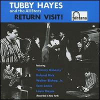 Tubby Hayes - Return Visit lyrics