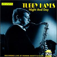 Tubby Hayes - Night and Day [live] lyrics