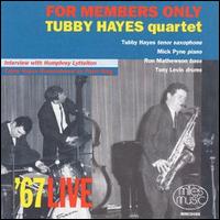 Tubby Hayes - For Members Only lyrics