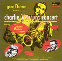 Charlie Ventura - Charlie Ventura in Concert Featuring the Charlie Ventura Septet [live] lyrics